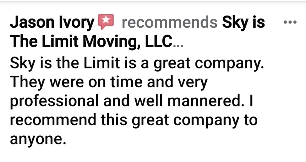 Fort Worth Movers review praising Sky Is The Limit Moving for being on time, professional, and well mannered